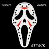 Quadre - Attack (feat. Lilsccrt) - Single